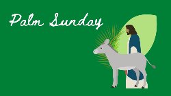 Palm Sunday
